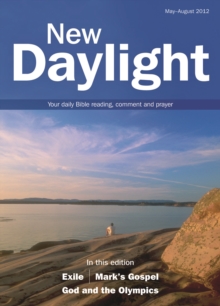 New Daylight : Your Daily Bible Reading, Comment and Prayer May-August 2012, Paperback Book New Daylight : Your Daily Bible Reading, Comment and Prayer May-August 2012, Paperback Book