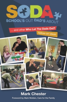 School's Out, Dad's About : and Other Who Let the Dads Out? Follow-on Ideas, Paperback Book School's Out, Dad's About : and Other Who Let the Dads Out? Follow-on Ideas, Paperback Book