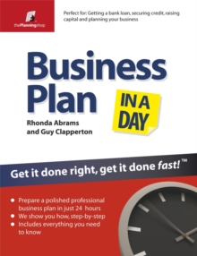 Business Plan in a Day : Get it Done Right, Get it Done Fast, Paperback Book Business Plan in a Day : Get it Done Right, Get it Done Fast, Paperback Book