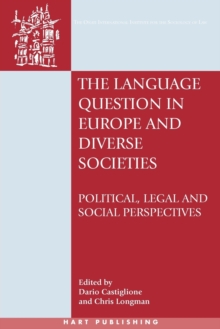 The Language Question in Europe and Diverse Societies : Political, Legal and Social Perspectives, Paperback Book The Language Question in Europe and Diverse Societies : Political, Legal and Social Perspectives, Paperback Book