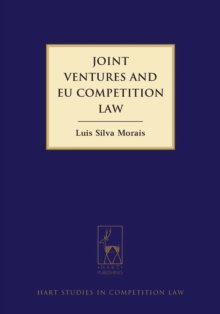 Joint Ventures and EU Competition Law, Hardback Book Joint Ventures and EU Competition Law, Hardback Book