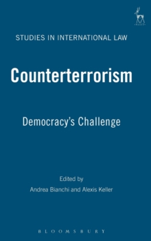Counterterrorism : Democracy's Challenge, Hardback Book Counterterrorism : Democracy's Challenge, Hardback Book