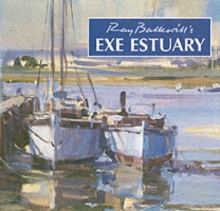 Ray Balkwill's Exe Estuary, Hardback Book Ray Balkwill's Exe Estuary, Hardback Book