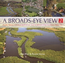 A Broads Eye View, Hardback Book A Broads Eye View, Hardback Book