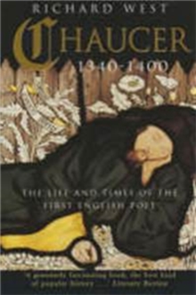 Chaucer 1340-1400 : The Life and Times of the First English Poet, Paperback / softback Book Chaucer 1340-1400 : The Life and Times of the First English Poet, Paperback / softback Book