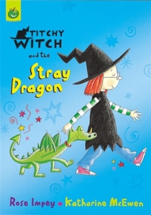 Titchy Witch and the Stray Dragon, Paperback Book Titchy Witch and the Stray Dragon, Paperback Book