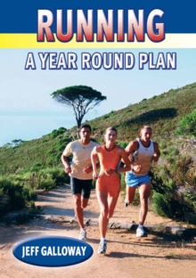 Running : A Year Round Plan