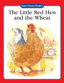The Little Red Hen and the Wheat, Paperback Book The Little Red Hen and the Wheat, Paperback Book