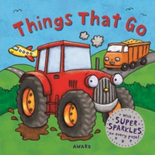 Things That Go, Board book Book Things That Go, Board book Book