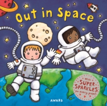 Out in Space, Board book Book Out in Space, Board book Book