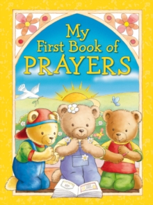 My First Book of Prayers, Hardback Book My First Book of Prayers, Hardback Book