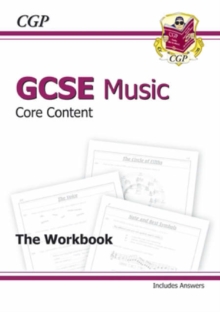 GCSE Music Core Content Workbook (Including Answers) (A*-G Course), Paperback Book GCSE Music Core Content Workbook (Including Answers) (A*-G Course), Paperback Book