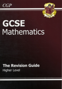 GCSE Maths Revision Guide with Online Edition - Higher (A*-G Resits), Paperback Book GCSE Maths Revision Guide with Online Edition - Higher (A*-G Resits), Paperback Book