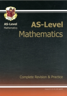 AS-Level Maths Complete Revision & Practice, Paperback Book AS-Level Maths Complete Revision & Practice, Paperback Book