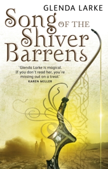Song Of The Shiver Barrens : Book Three of the Mirage Makers, Paperback Book Song Of The Shiver Barrens : Book Three of the Mirage Makers, Paperback Book