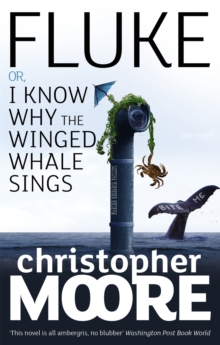 Fluke : Or, I Know Why the Winged Whale Sings