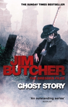 Ghost Story : The Dresden Files, Book Thirteen