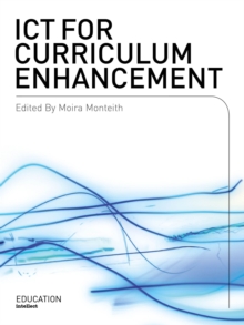ICT for Curriculum Enhancement, Hardback Book ICT for Curriculum Enhancement, Hardback Book