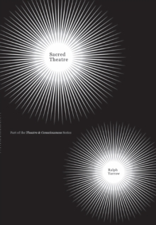 Sacred Theatre, Paperback Book Sacred Theatre, Paperback Book