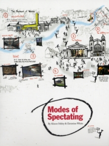 Modes of Spectating, Paperback Book Modes of Spectating, Paperback Book