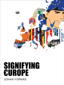 Signifying Europe