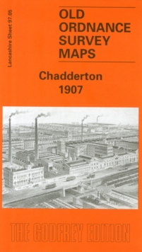 Chadderton 1907 : Lancashire Sheet 97.05, Sheet map, folded Book Chadderton 1907 : Lancashire Sheet 97.05, Sheet map, folded Book