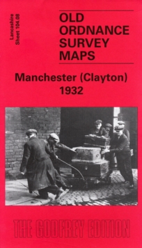 Manchester (Clayton) 1932 : Lancashire Sheet 104.08