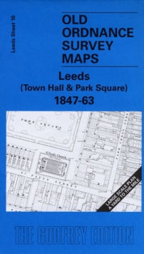 Leeds (Town Hall and Park Square) 1847-63 : Leeds Sheet 10