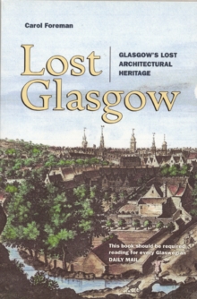 Lost Glasgow, Paperback Book Lost Glasgow, Paperback Book