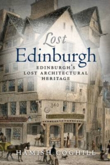 Lost Edinburgh, Paperback Book Lost Edinburgh, Paperback Book