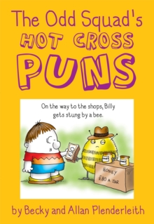 The Odd Squad's Hot Cross Puns, Paperback / softback Book The Odd Squad's Hot Cross Puns, Paperback / softback Book