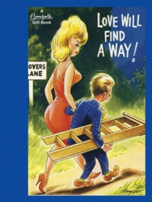 Love Will Find a Way!, Hardback Book Love Will Find a Way!, Hardback Book