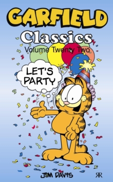 Garfield Classics : Volume 22, Paperback Book Garfield Classics : Volume 22, Paperback Book