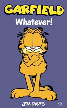 Garfield - Whatever!, Paperback Book Garfield - Whatever!, Paperback Book