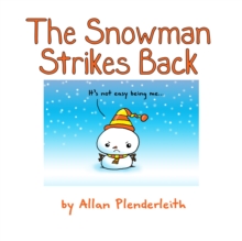 The Snowman Strikes Back, Hardback Book The Snowman Strikes Back, Hardback Book