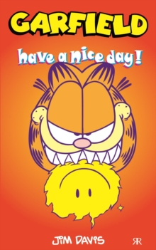 Garfield - Have a Nice Day, Paperback Book Garfield - Have a Nice Day, Paperback Book