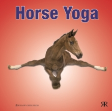 Horse Yoga, Hardback Book Horse Yoga, Hardback Book
