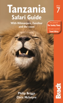 Tanzania Safari Guide : With Kilimanjaro, Zanzibar and the Coast, Paperback Book Tanzania Safari Guide : With Kilimanjaro, Zanzibar and the Coast, Paperback Book