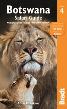 Botswana : Okavango Delta, Chobe, Northern Kalahari, Paperback Book Botswana : Okavango Delta, Chobe, Northern Kalahari, Paperback Book