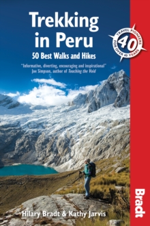 Trekking in Peru : 50 Best Walks and Hikes, Paperback / softback Book Trekking in Peru : 50 Best Walks and Hikes, Paperback / softback Book