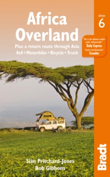 Africa Overland : plus a return route through Asia - 4x4* Motorbike* Bicycle* Truck