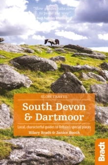 South Devon & Dartmoor : Local, characterful guides to Britain's Special Places