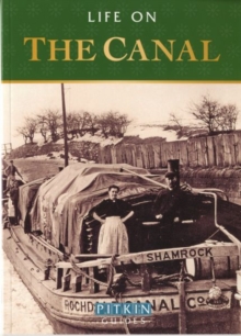 Life on the Canal, Paperback / softback Book Life on the Canal, Paperback / softback Book