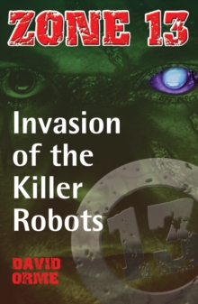Invasion of the Killer Robots : Set Two, Paperback Book Invasion of the Killer Robots : Set Two, Paperback Book
