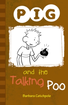 PIG and the Talking Poo : Set 1