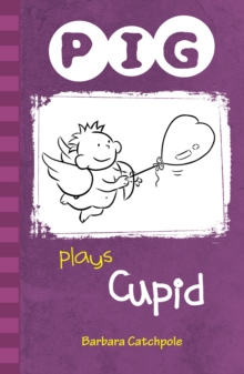 PIG plays Cupid : Set 1