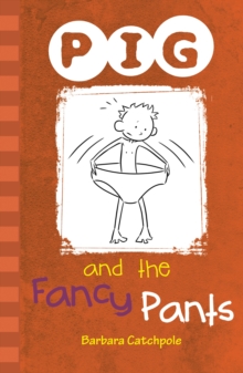 PIG and the Fancy Pants : Set 1