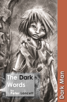 The Dark Words : Set Three