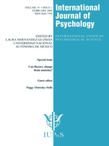 Can Literacy Change Brain Anatomy? : A Special Issue of the International Journal of Psychology