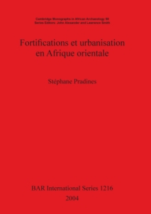 Fortifications et urbanisation en Afrique orientale